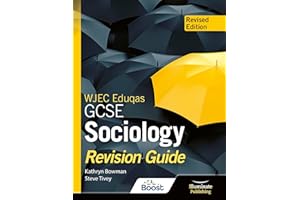 WJEC Eduqas GCSE Sociology Revision Guide - Revised Edition