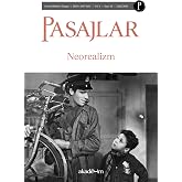 Pasajlar Sosyal Bilimler Dergisi Sayı 18: Neorealizm