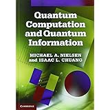 Quantum Computation and Quantum Information: 10th Anniversary Edition