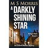 A Darkly Shining Star: An Oxford Murder Mystery