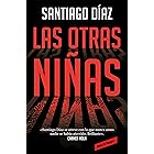 Las otras ni&ntilde;as (Indira Ramos 2)