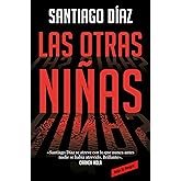 Las otras ni&ntilde;as (Indira Ramos 2)