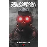 Cieli Porpora: Variante Finale