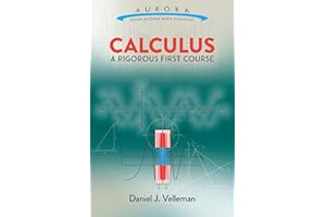 Calculus: A Rigorous First Course