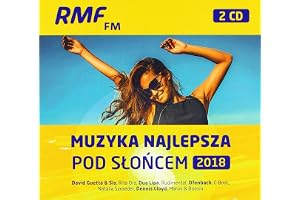 Rmf Fm Muzyka Najlepsza Pod Sloncem 2018