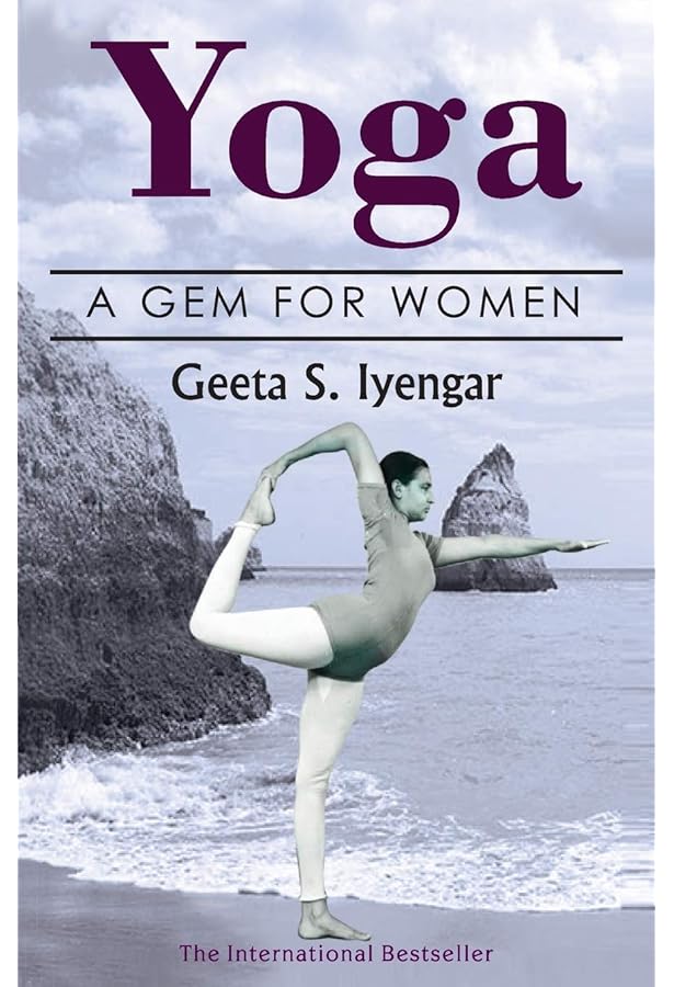 Yoga for Women: Wellness and Vitality at Every Stage of Life