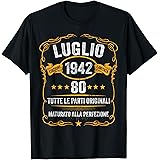 Anni 80 Compleanno 1942 Luglio Uomo Luglio 1942 Anni 80 Maglietta