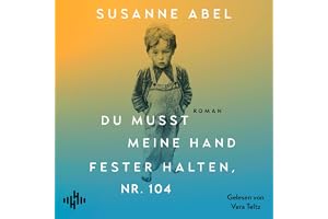 Du musst meine Hand fester halten, Nr. 104