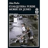Cualquiera puede morir en junio (Serie Harry McCoy 6) (Andanzas)