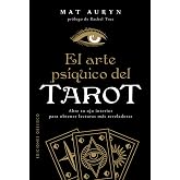 EL ARTE PS&Iacute;QUICO DEL TAROT (Magia y ocultismo)