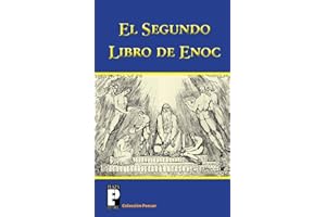 El Segundo Libro de Enoc: El Libro de los Secretos de Enoc (Coleccion Pensar)