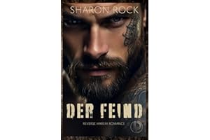 DER FEIND: Reverse Harem Romance (Love Menage, Band 11)