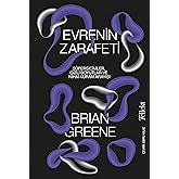 Evrenin Zarafeti: S&uuml;persicimler, Gizli Boyutlar ve Nihai Kuram Anlayışı