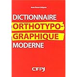 Dictionnaire orthotypographique moderne