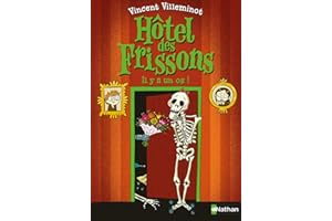 Hôtel des frissons - Il y a un os ! - Dès 8 ans