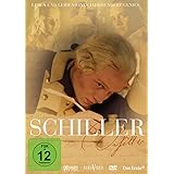 Schiller - Leben und Leiden eines Jahrhundert...