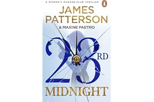 23rd Midnight: A serial killer behind bars. A copycat killer on the loose… (Women’s Murder Club 23)