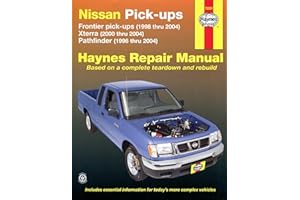 Nissan Fronitier Pickup 1998 Thru 2004, Pathfinder 1996 Thru 2004 & Xterra 2000 Thru 2004 Haynes Repair Manual: Frontier Pick-Ups (1998 Thru 2004), Xterra (2000 Thru 2004), Pathfinder (1996 Thru 2004)