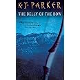 The Belly Of The Bow: Fencer Trilogy Volume 2: 02