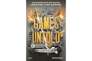 Games untold. L'amore è potere