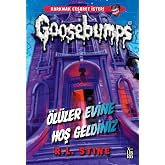 Goosebumps - &Ouml;l&uuml;ler Evine Hoş Geldiniz