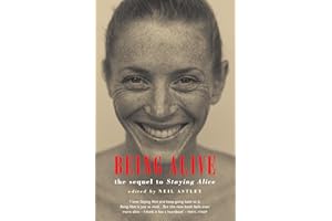 Being Alive : the sequel to Staying Alive