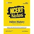 NCERT Notes Indian History | Flow Charts | Tables | Tamil Nadu & NIOS Board | for UPSC | UPPSC | BPSC | JPSC | MPPSC | One Liner for UPSC/IAS Preparation | State Civil Services & other Competitive Exams (Class 6 +12 Old + New)