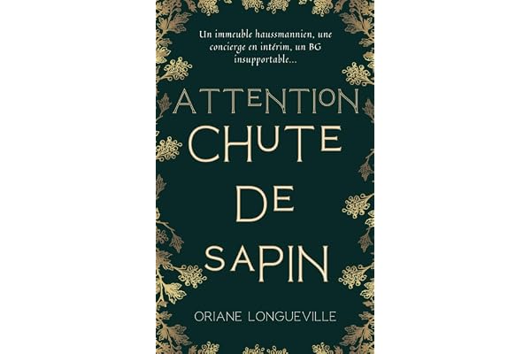 Attention ! Chute de sapin: Romance de Noël au ton humoristique - Format poche