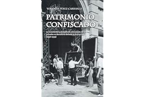 Patrimonio Confiscado: La incautación y el éxodo de colecciones de arte privadas en: 55 (HISPANICA)