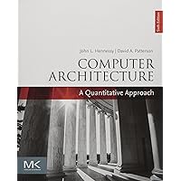 Computer Architecture: A Quantitative Approach (The Morgan Kaufmann ...