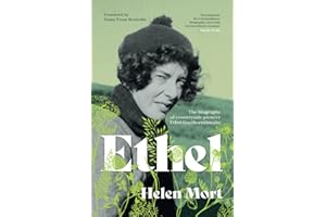 Ethel: The biography of countryside pioneer Ethel Haythornthwaite