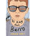 El Rey del Barro: Diario del hombre que nació dos veces
