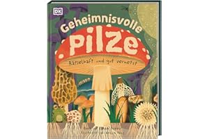 Geheimnisvolle Pilze: Rätselhaft und gut vernetzt