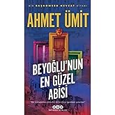 Beyoğlu's Most Beautiful Brother: A Novel by Chief Inspector Nevzat