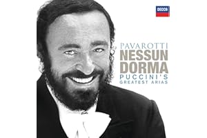 Nessun Dorma Puccinis Greatest Arias