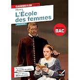 L'&Eacute;cole Des Femmes (Bac 2020). Suivi Du Parcours &laquo; Com&eacute;die Et Satire &raquo; (Classiques &amp; Cie Lyc&eacute;e (19)