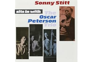 Sits In With The Oscar Peterson Trio + 8 Bonus Tracks