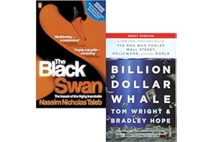 The Black Swan The Impact of the Highly Improbable By Nassim Nicholas Taleb and Billion Dollar Whale By Tom Wright 2 Books Collection Set