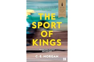 The Sport of Kings: Shortlisted for the Baileys Women’s Prize for Fiction 2017