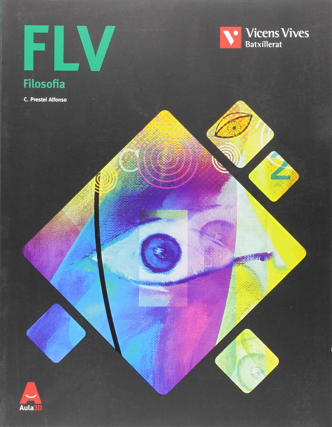 FLV AULA 3D: Flv. Filosofia. Comunitat Valenciana. Aula 3D: 000001