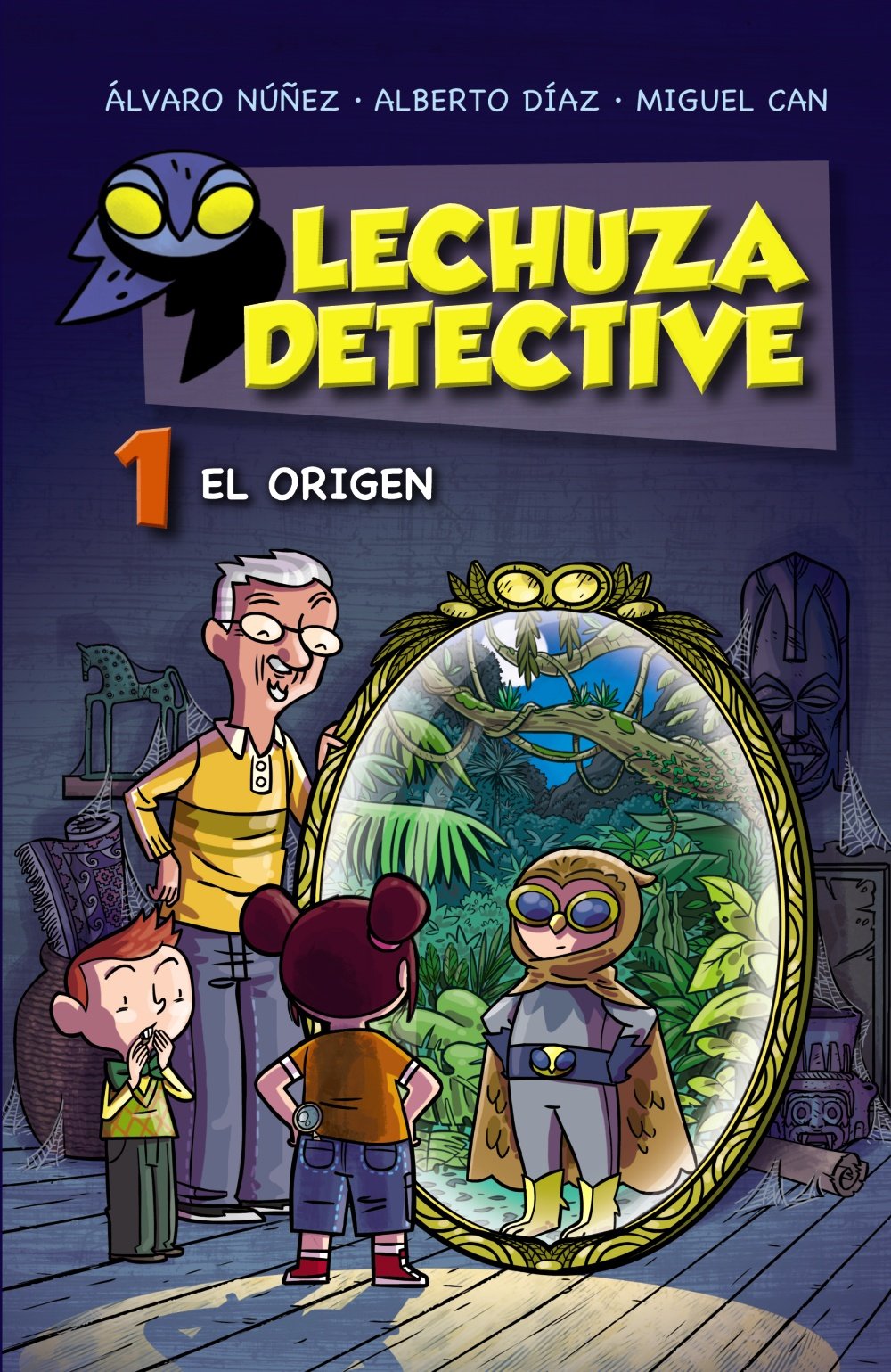 Lechuza Detective 1: El origen - Lechuza Detective)