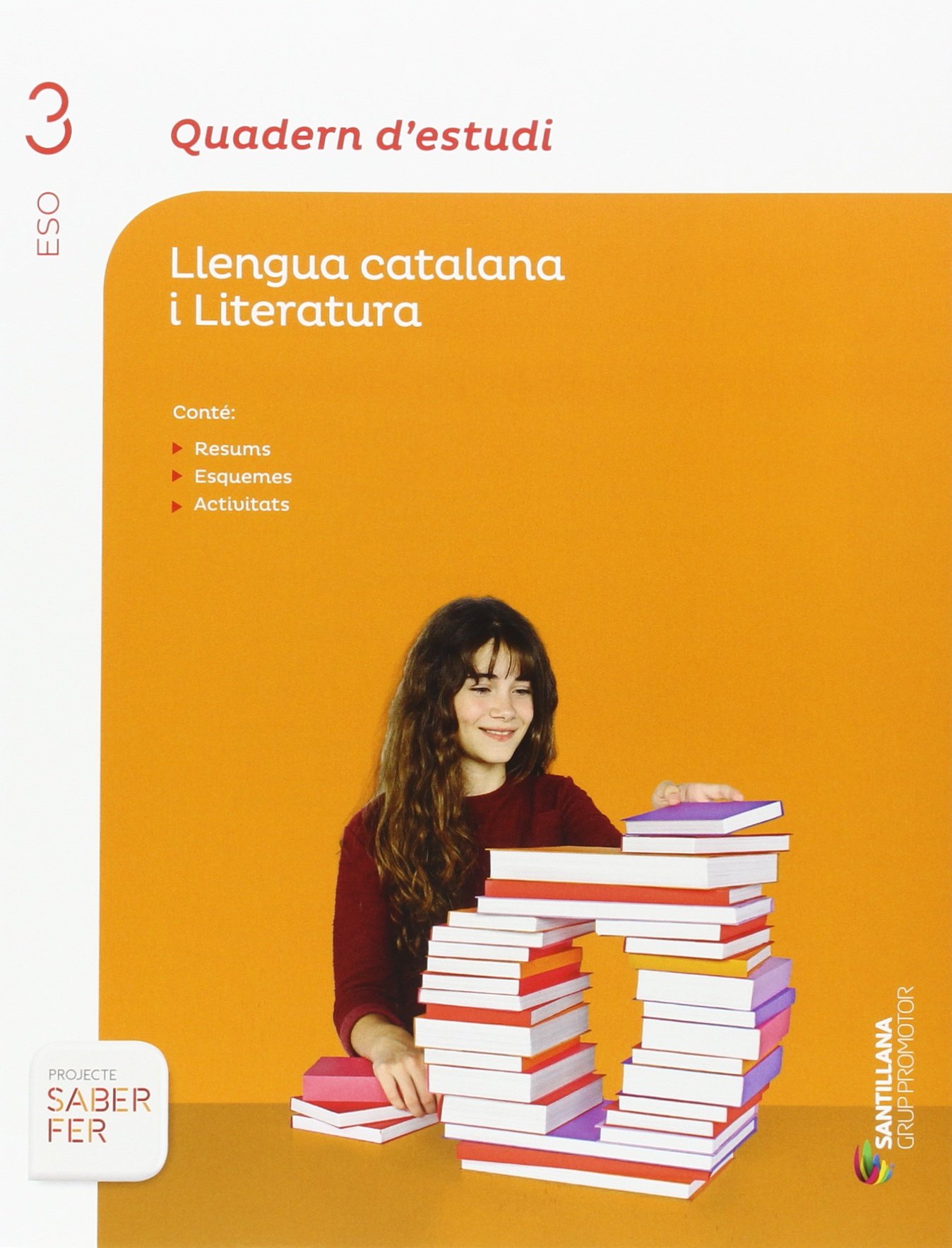 QUADERN D'ESTUDI LLENGUA CATALANA I LITERATURA 3 ESO SABER FER