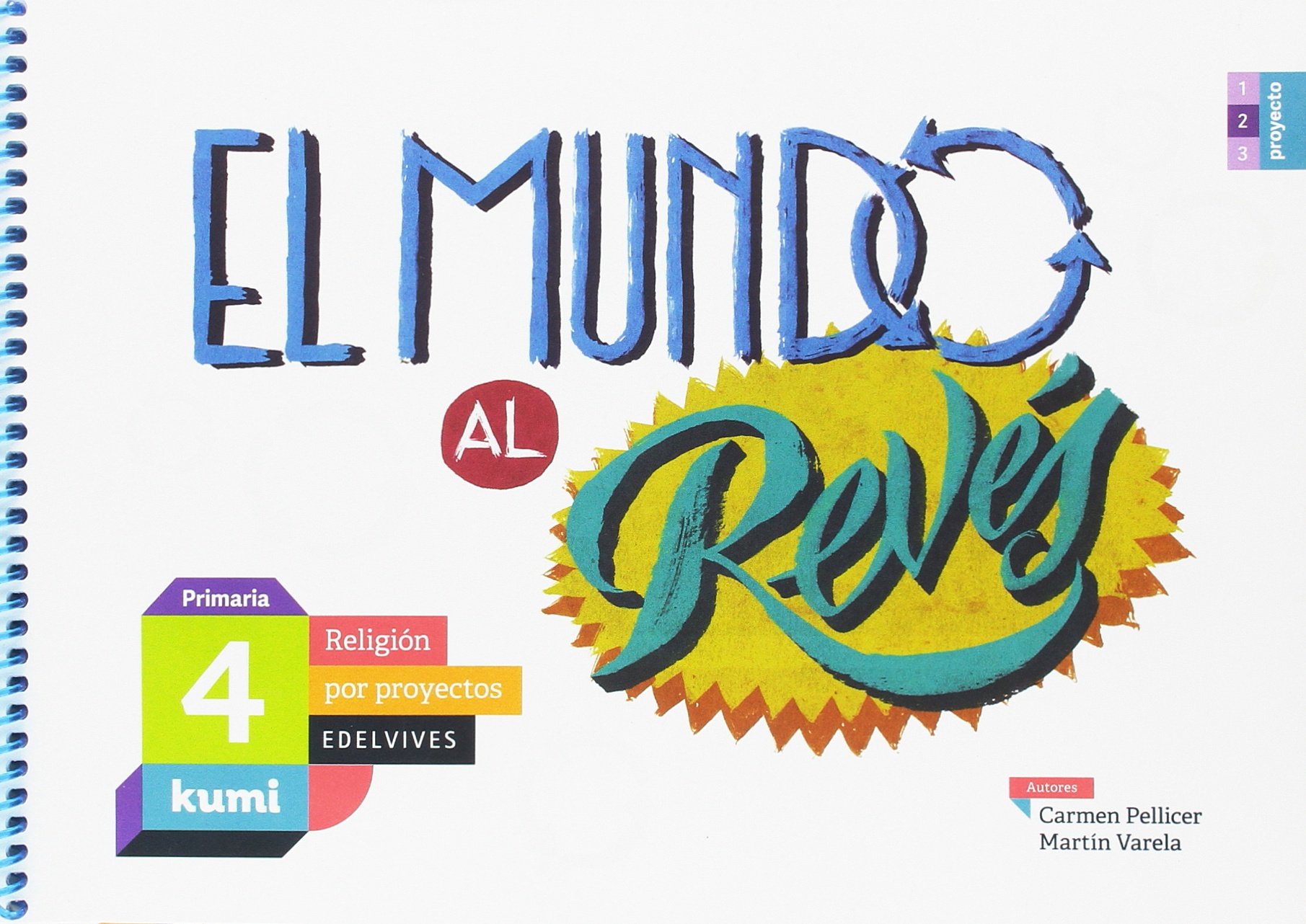 El mundo al revés: 4º Primaria