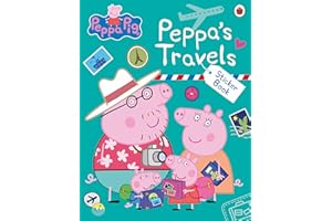Peppa Pig: Peppa's Travels: Sticker Scenes Book