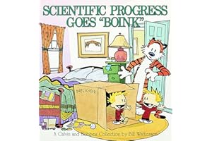 Scientific Progress Goes Boink: A Calvin and Hobbes Collection (Volume 7)