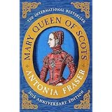 Mary Queen Of Scots (WOMEN IN HISTORY)