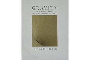Gravity: An Introduction to Einstein's General Relativity