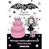 Isadora Moon. Festa di compleanno