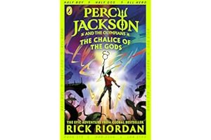 Percy Jackson and the Olympians: The Chalice of the Gods: (A BRAND NEW PERCY JACKSON ADVENTURE)