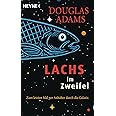 Lachs im Zweifel: Zum letzten Mal per Anhalter durch die Galaxis (Die Dirk-Gently-Serie, Band 3)